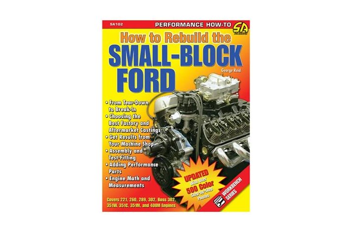 How to Rebuild the Small-Block Ford