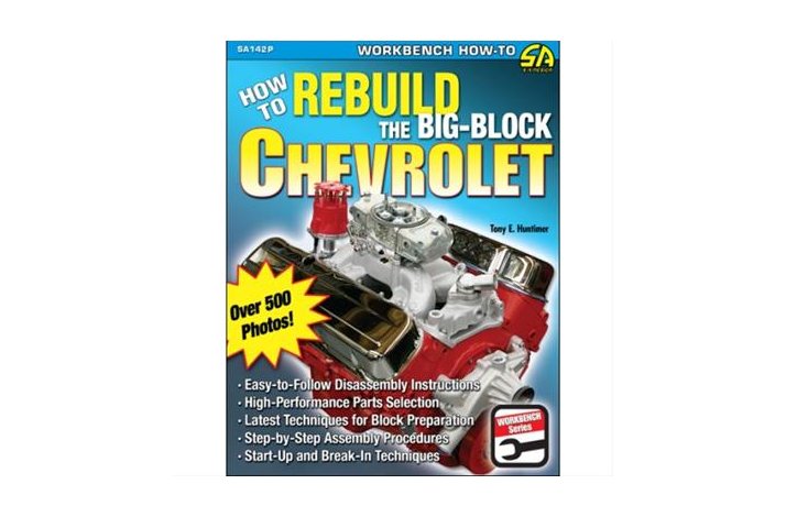 How to Rebuild the Big Block Chevrolet