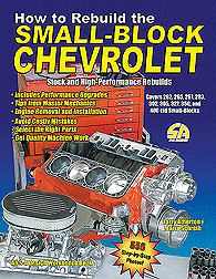 How to Rebuild the Small Block Chevrolet