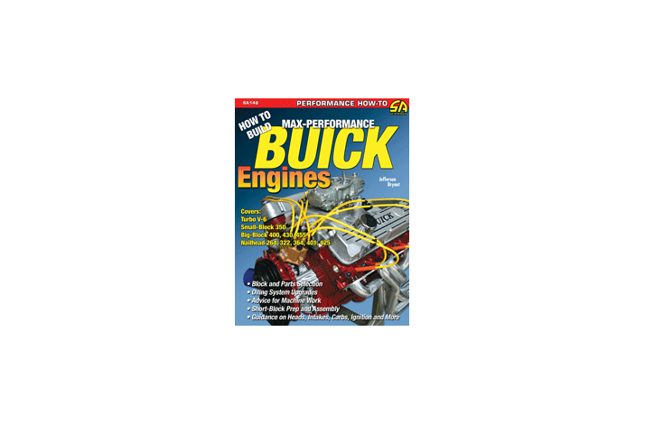 How to build Max Performance Buick engines